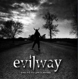 EvilWay : Every Evil Way Goes to Nowhere
